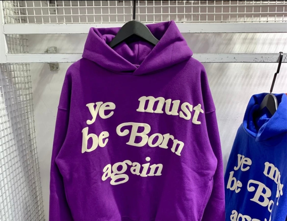 Ye Born Again Hoodie