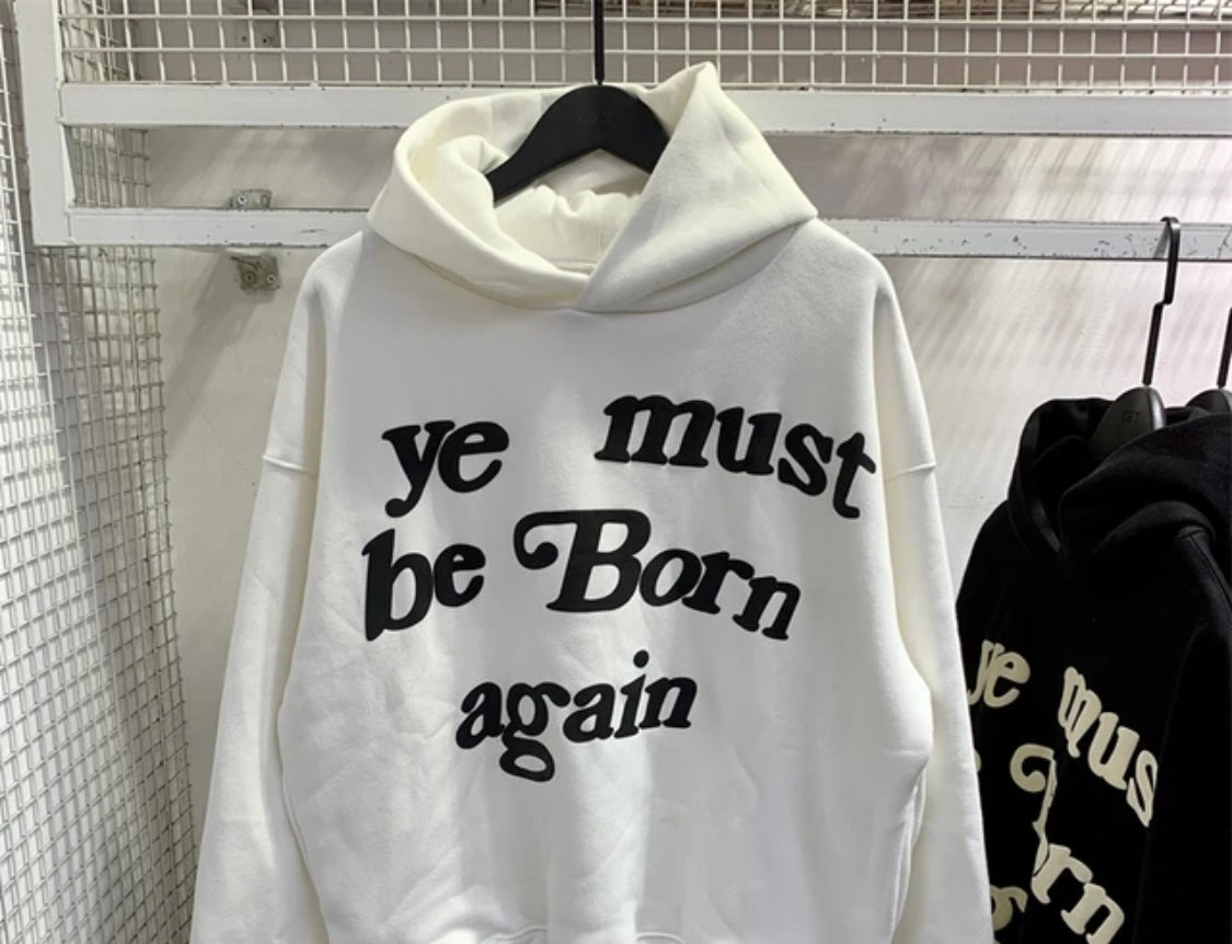 Ye Born Again Hoodie